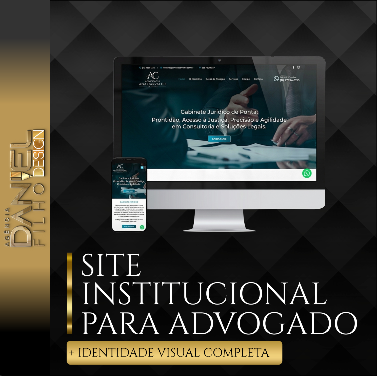 -SITE INSTITUCIONAL PARA ADVOGADO - AGÊNCIA DANIEL FILHO DESIGN A MELHO PARA ADVOGADOS- EM SÃO PAULO- RIO DE JANEIRO- B