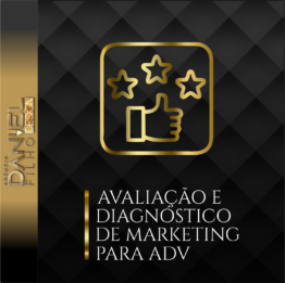 AVALIAÇÃO E DIAGNÓSTICO DE MARKETING PARA ADV